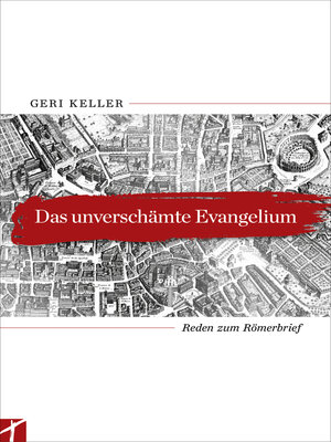 cover image of Das unverschämte Evangelium